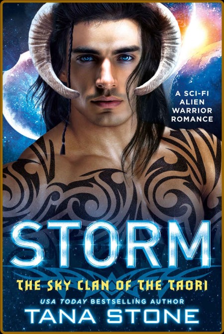 Storm  A Sci-Fi Alien Warrior R - Tana Stone
