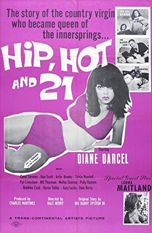 Hip Hot and 21 / Хип Хот и 21 (Dale Berry, Transcontinental Artists Corporation) [1966 г., Erotic, DVDRip]