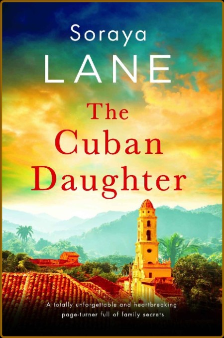 The Cuban Daughter  A totally u - SoRaya Lane  6cdd901602a5bcbcaacee3839e906de1