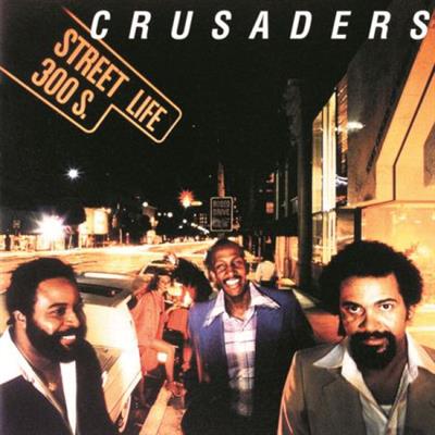 The Crusaders - Street Life (1979)  mp3 / Flac / Hi-Res