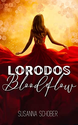 Cover: Susanna Schober  -  Lorodos Bloodflow: Fantasy Romance (Einzelband)