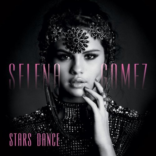 Selena Gomez - Stars Dance (International Version) (2013)