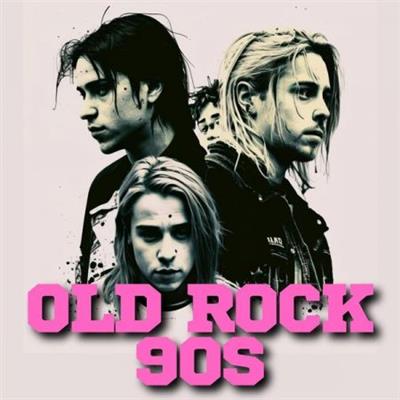 VA - Old Rock 90s  (2023)