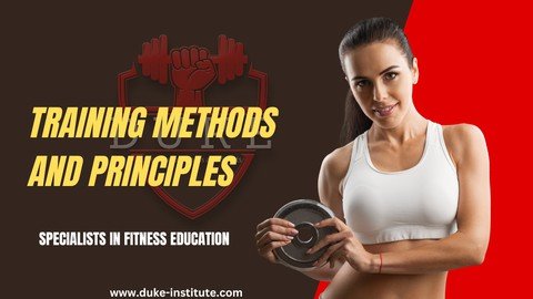 Learn Training Methods And Principles In Fitness –  Free Download