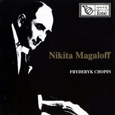 Nikita Magaloff - Fryderyk Chopin (Remastered) (1991/2023) [Official Digital  Download 24/48]