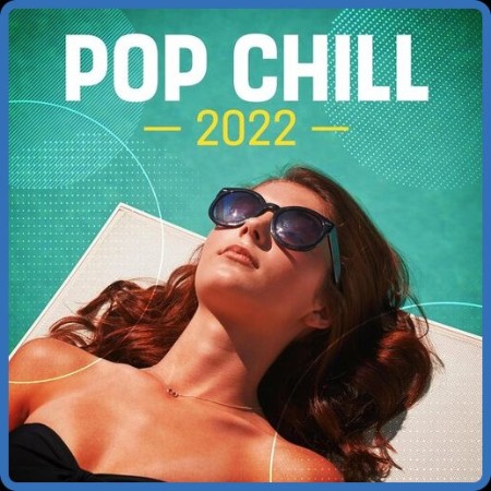 VA - Pop Chill (2022)