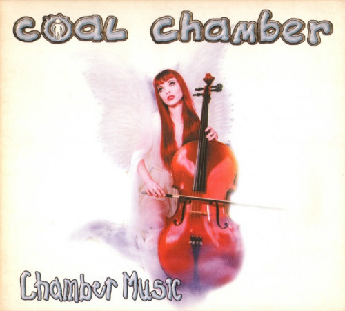 Coal Chamber - Chamber Music (1999) (LOSSLESS)