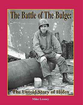 The Battle of the Bulge: The Untold Story of Hofen