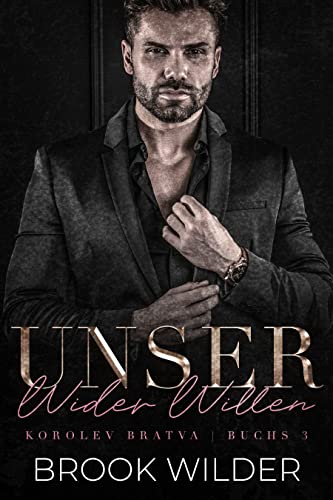 Cover: Brook Wilder  -  Unser Wider Willen