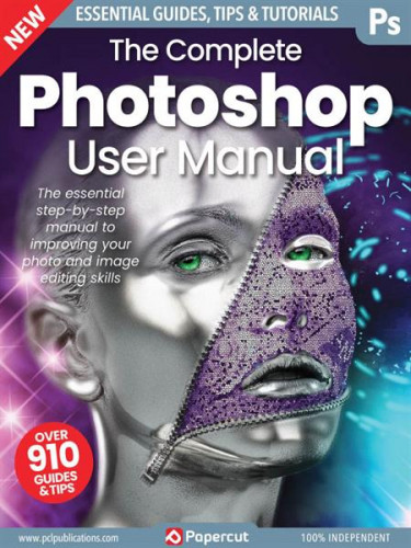 The Complete Photoshop User Manual – 17th Edition 2023