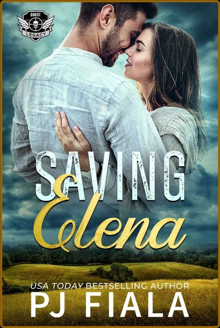Saving Elena  A steamy, small-t - PJ Fiala