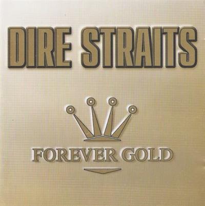 Dire Straits – Forever Gold  (1999)