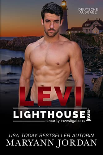 Maryann Jordan  -  Levi (Lighthouse Security Investigation German Edition 7)