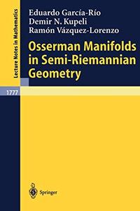 Osserman Manifolds in Semi-Riemannian Geometry
