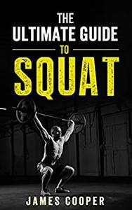 Squats The Ultimate guide to Squat- The Best Butt Workout for lower body