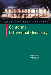 Conformal Differential Geometry Q-Curvature and Conformal Holonomy