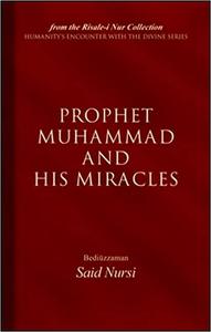Prophet Muhammad and His Miracles  Ed 2