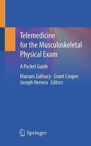 Telemedicine for the Musculoskeletal Physical Exam A Pocket Guide