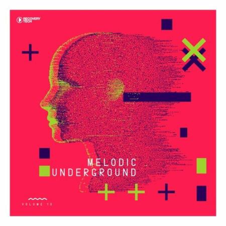 VA | Melodic Underground Vol 10 (2023) MP3