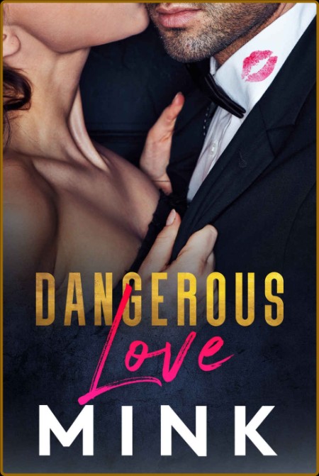 Dangerous Love - MINK  F7b365d48f3e8b04972df26b5065de19