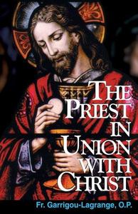 The Priest in Union with Christ
