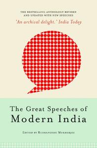 The Great Speeches of Modern India