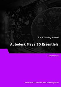 Autodesk Maya 3D Essentials (2 in 1 eBooks)