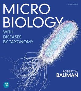 Microbiology with Diseases by Taxonomy, 6th Edition