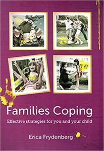 Families Coping Effective strategies for you and your child