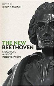 The New Beethoven Evolution, Analysis, Interpretation