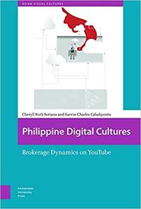 Philippine Digital Cultures Brokerage Dynamics on YouTube