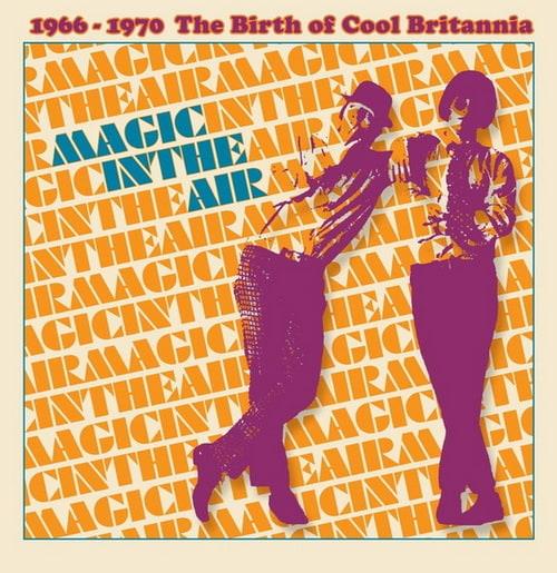 The Birth Of Cool Britannia Vol. 1 (1966-1970) (3CD Remaster) (2019) FLAC