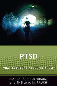 PTSD What Everyone Needs to Know®