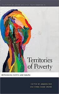 Territories of Poverty Rethinking North and South