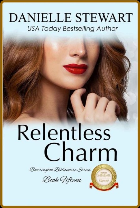 Relentless Charm - Danielle Stewart 