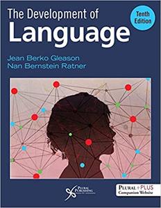 The Development of Language, 10th Edition