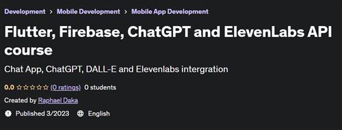Flutter, Firebase, ChatGPT and ElevenLabs API course