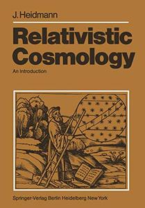 Relativistic Cosmology An Introduction