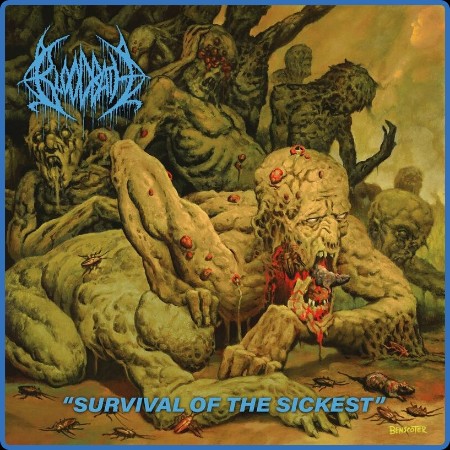 Bloodbath -  Survival of the Sickest  (2022)