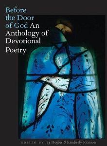 Before the Door of God An Anthology of Devotional Poetry