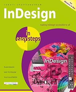 InDesign in easy steps Making InDesign accessible to all, 3rd Edition