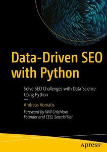 Data-Driven SEO with Python Solve SEO Challenges with Data Science Using Python