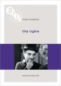 City Lights (BFI Film Classics)
