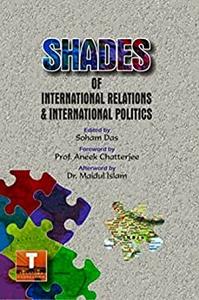 Shades of International Relations & International Politics