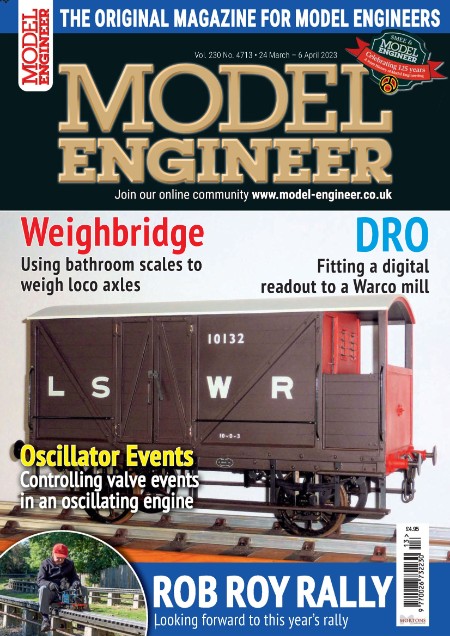 Model Engineer – 24 March 2023