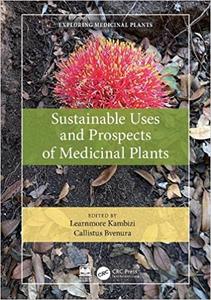 Sustainable Uses and Prospects of Medicinal Plants