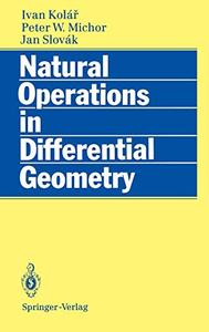 Natural Operations in Differential Geometry