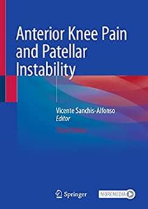 Anterior Knee Pain and Patellar Instability (3rd Edition)