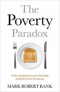 The Poverty Paradox Understanding Economic Hardship Amid American Prosperity