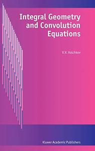 Integral Geometry and Convolution Equations 